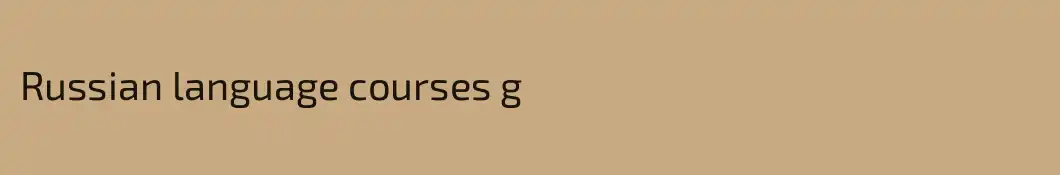Russian language courses g